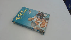 JOURNEY WITH MARK [Hardcover] Chris Savery