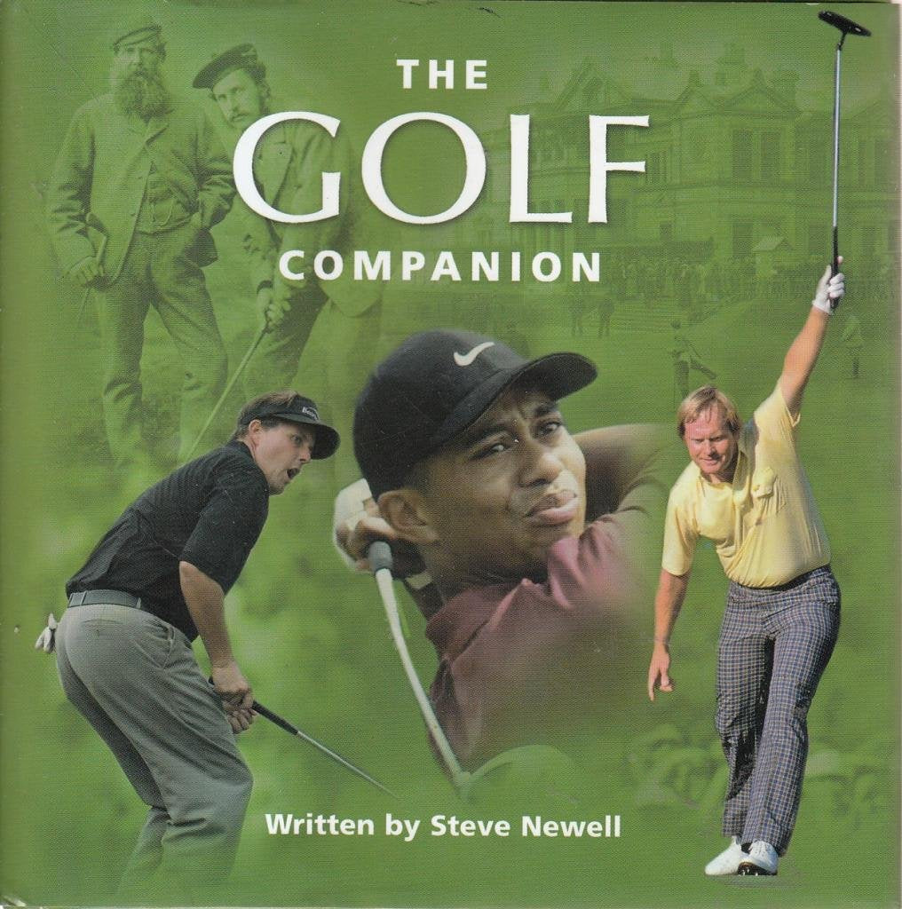 The Golf Companion [Hardcover] Newell, Steve.