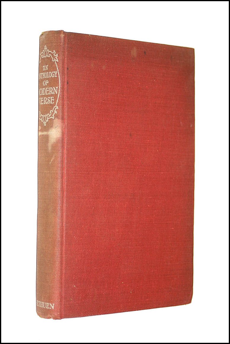 An Anthology Of Modern Verse (Methuen's English Classics)