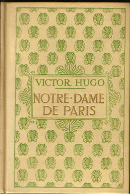 Notre-Dame de Paris 1482, (tome premier and deuxieme)
