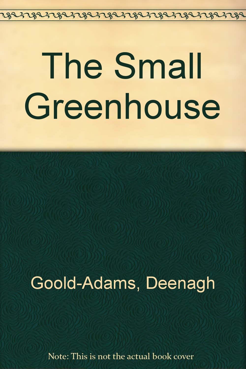 The Small Greenhouse