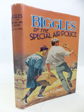 BIGGLES OF THE SPECIAL AIR POLICE [Hardcover] Johns, W.E.