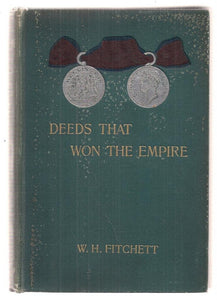 Deeds That Won The Empire [Hardcover] Fitchett, W. H