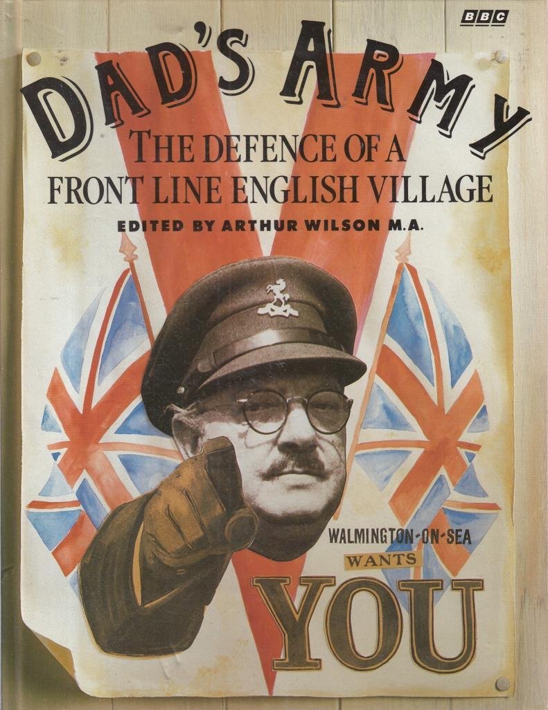 Dad's Army: The Defence of a Front Line English Village Ableman, Paul; Perry, Jimmy and Croft, David