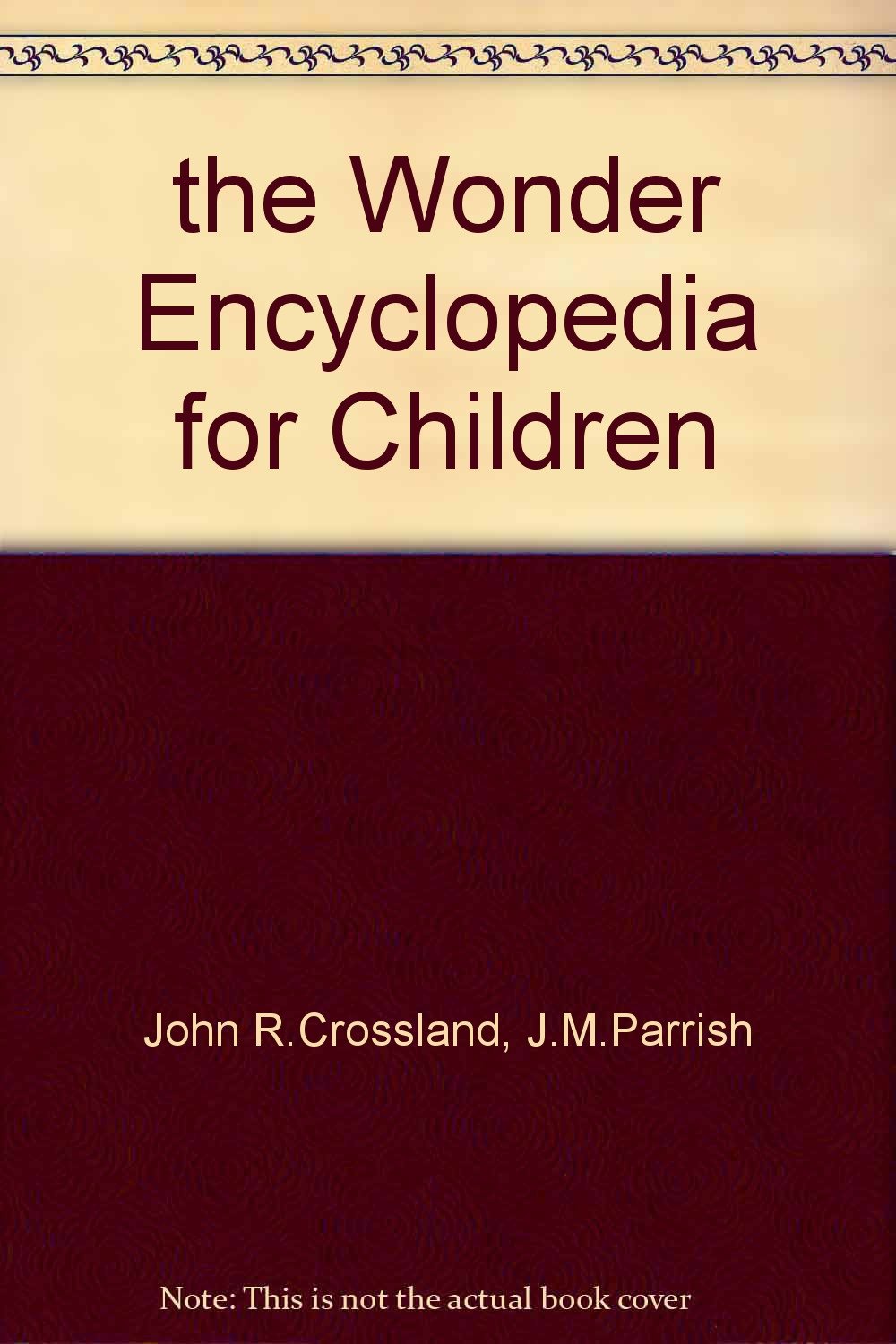 The Wonder Encyclopedia for Children
