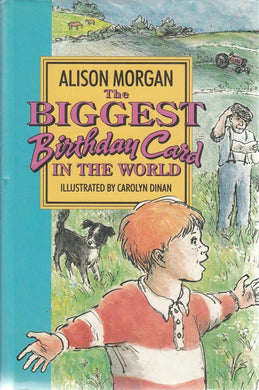 The Biggest Birthday Card in the World (Sprinters) Morgan, Alison