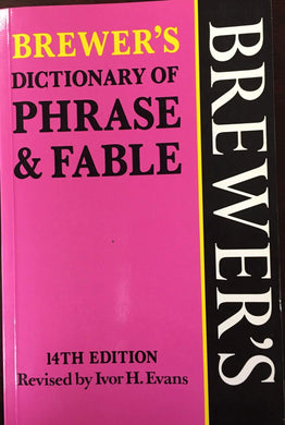 Brewer's Dictionary of Phrase and Fable