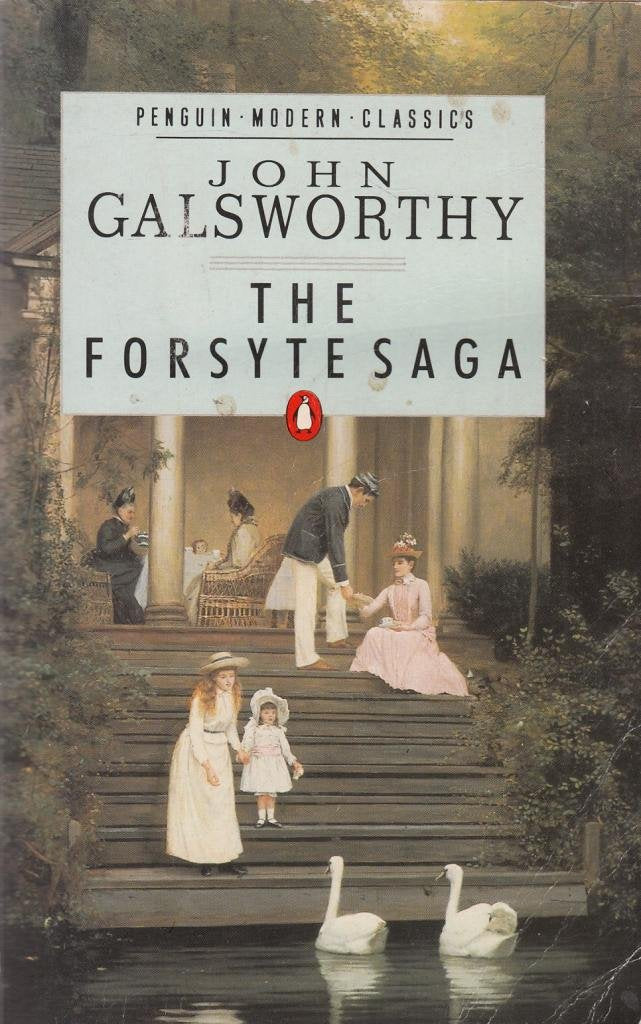 The Forsyte Saga Chronicles: Volume 1: 1. The Man of Property, 2. In Chancery, and, 3. To Let