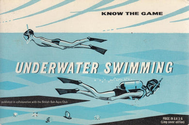 Underwater Swimming (Know the Game)
