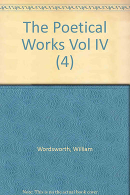 The Poetical Works Vol IV (4)