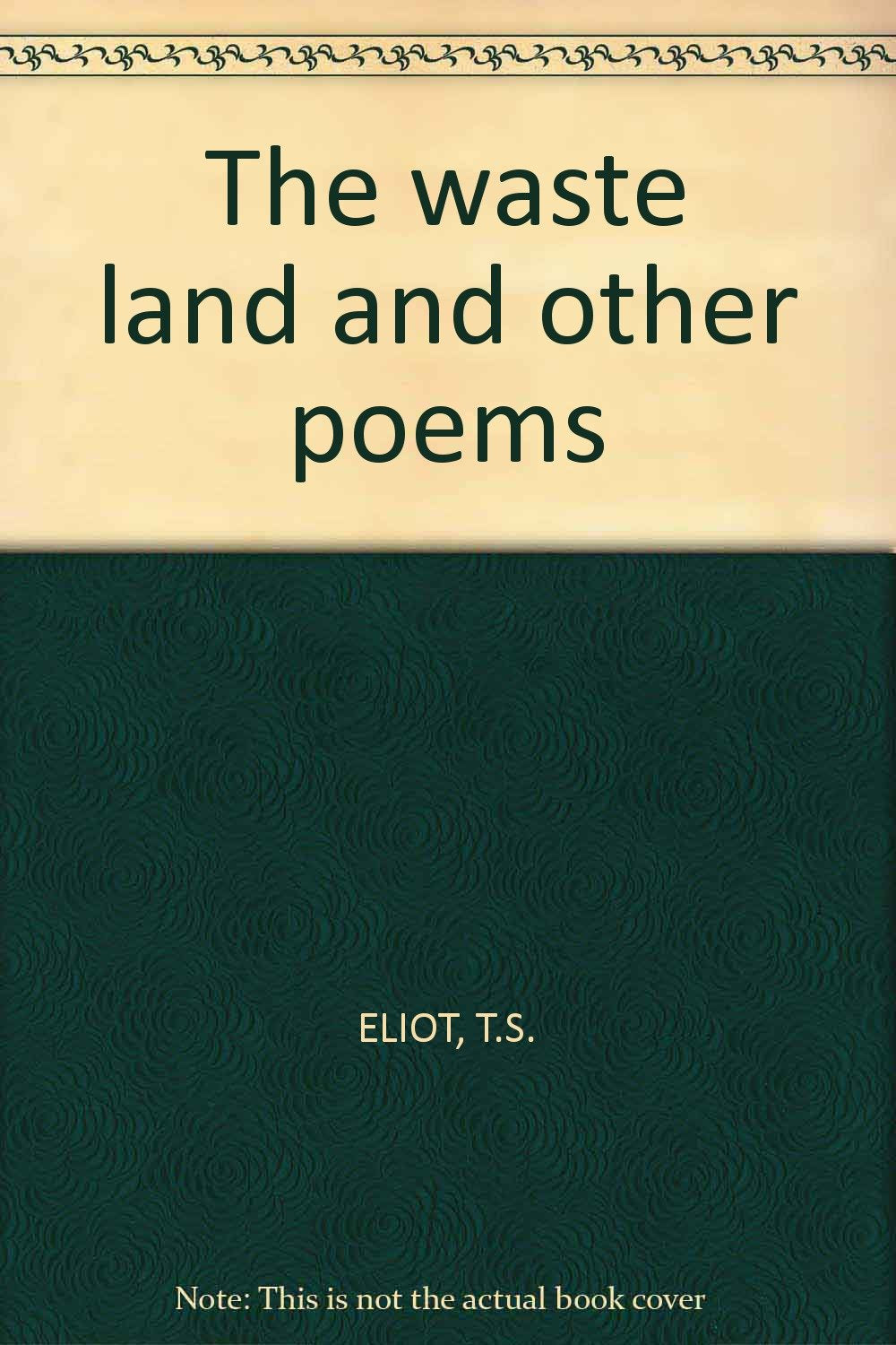 The waste land and other poems