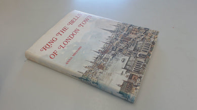 Ring the Bells of London Town