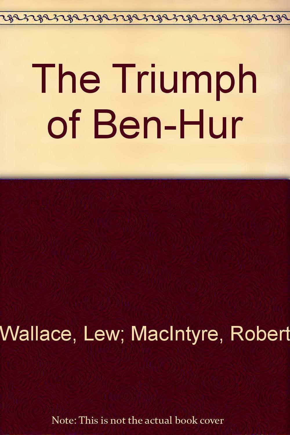 The Triumph of Ben-Hur
