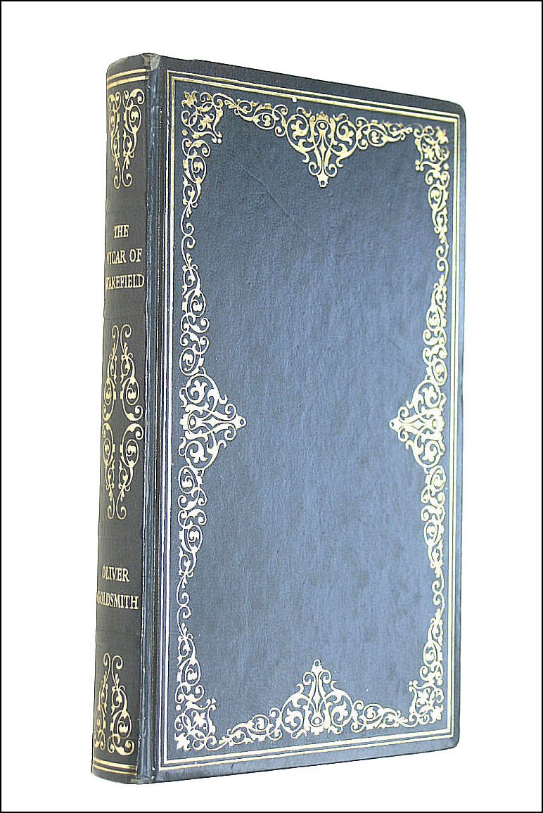 The Vicar of Wakefield She Stoops to Conquer and Poems