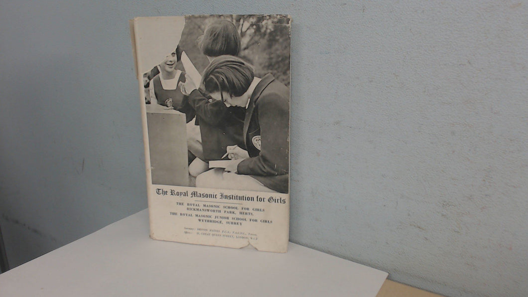 The Royal Masonic Institution for Girls Year Book 1952 [Hardcover] Anonymous