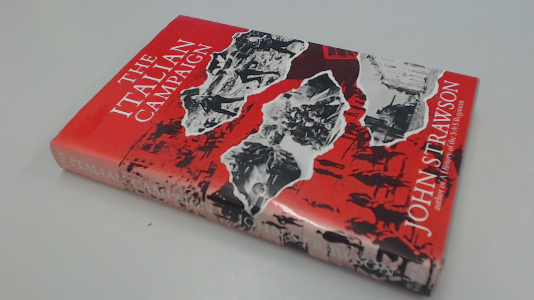 The Italian Campaign Strawson, John