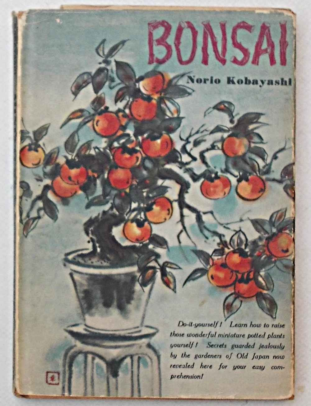 TOURIST LIBRARY 13: BONSAI: MINIATURE POTTED TREES.