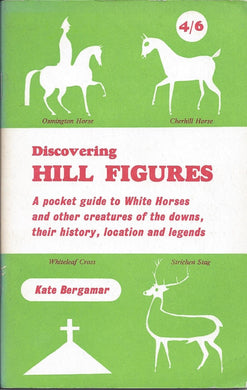 Discovering Hill Figures Bergamar, Kate
