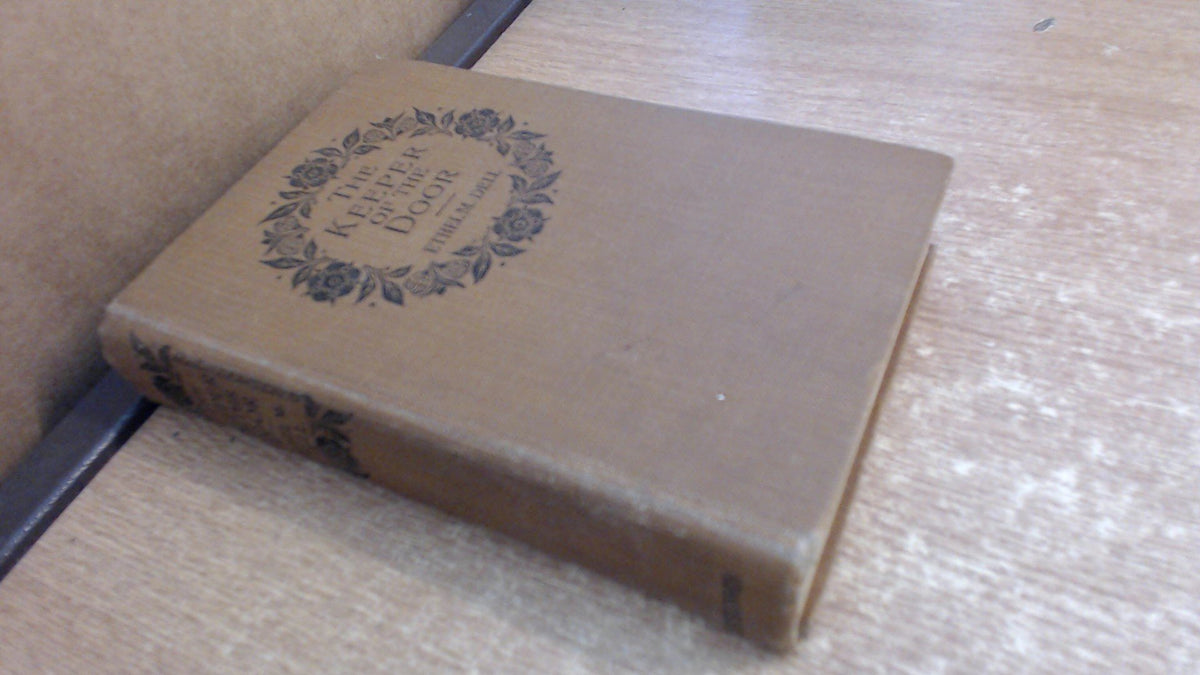 The Keeper of the Door [Hardcover] Dell, Ethel M.