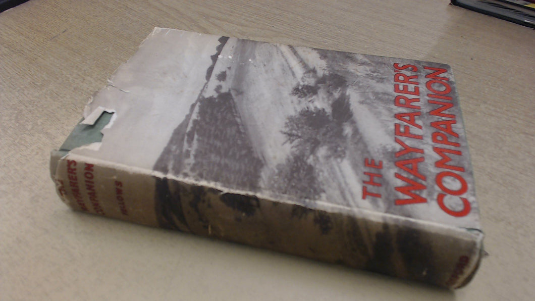 The Wayfarer's Companion: England's History in Her Buildings and Countryside [Hardcover] Arnold Fellows