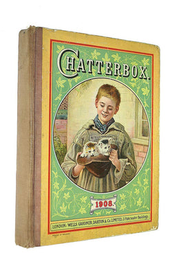 Chatterbox. 1908 [Hardcover]