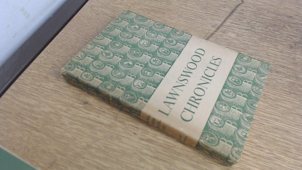 Lawnswood chronicles Gunston, David