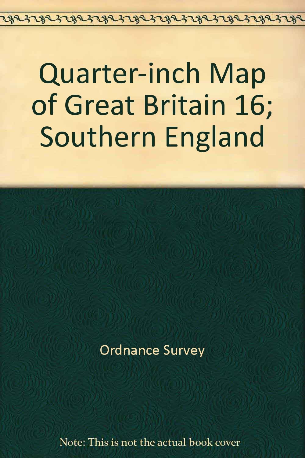 Quarter-inch Map of Great Britain 16; Southern England