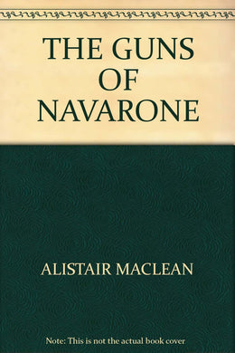 THE GUNS OF NAVARONE