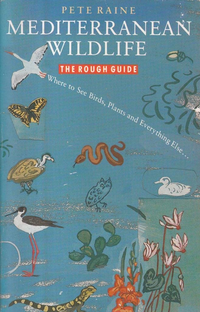 Mediterranean Wildlife: The Rough Guide (Rough Guide Travel Guides)