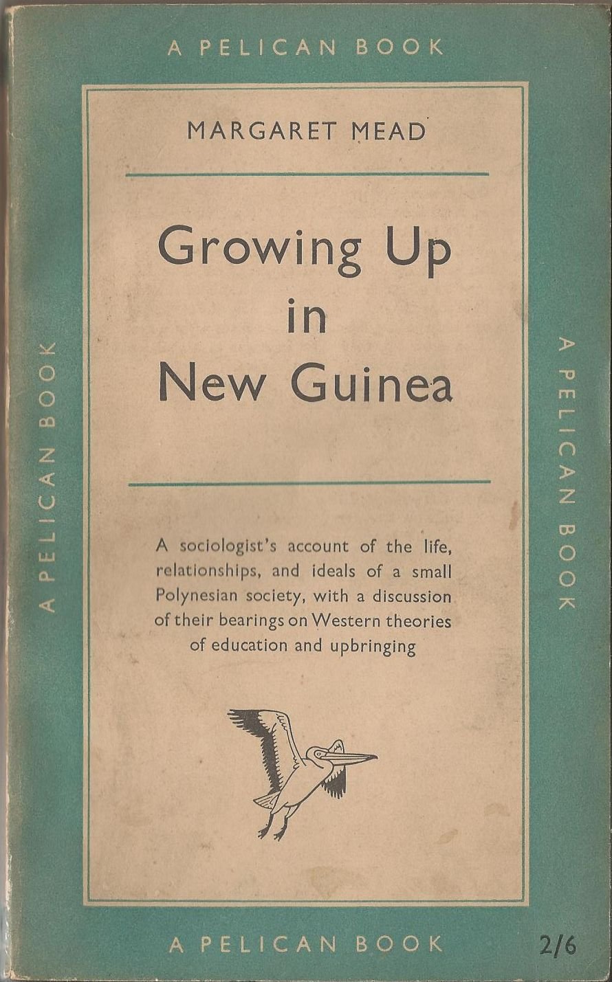 Growing up in New Guinea (Pelican S.) Mead, Margaret