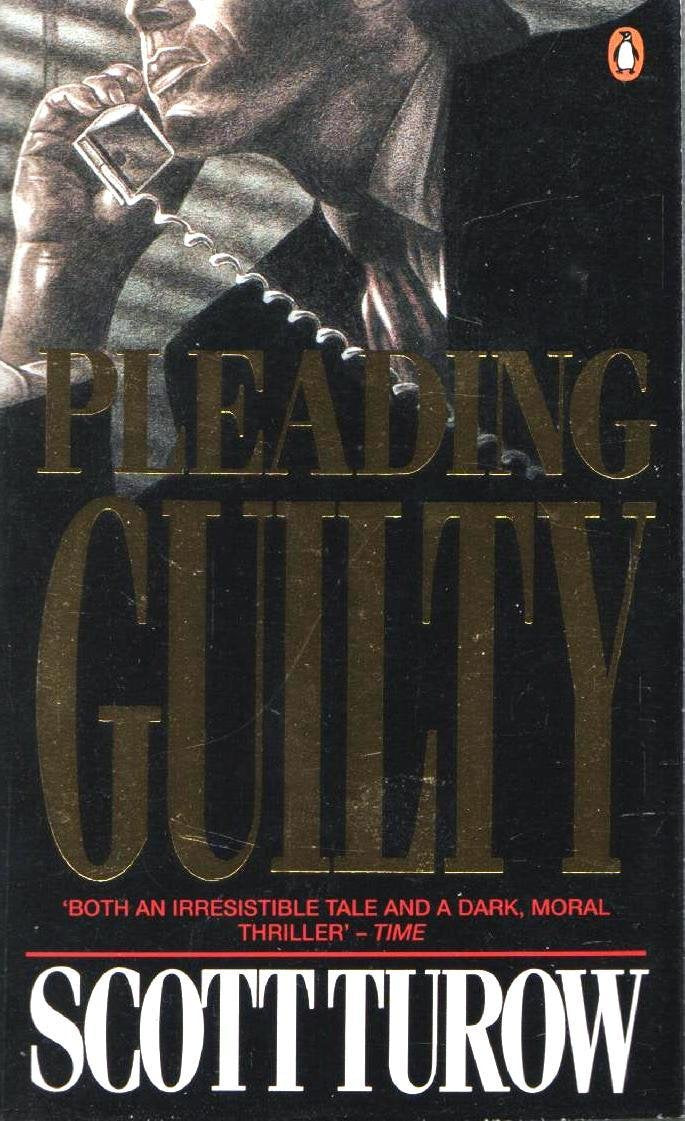 Pleading Guilty by Scott Turow 1994 Penguin