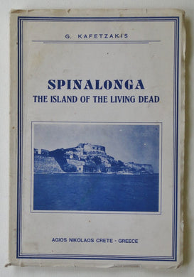 Spinalongo: Island of the Living Dead (Signed Copy)