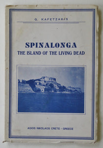 Spinalongo: Island of the Living Dead (Signed Copy)