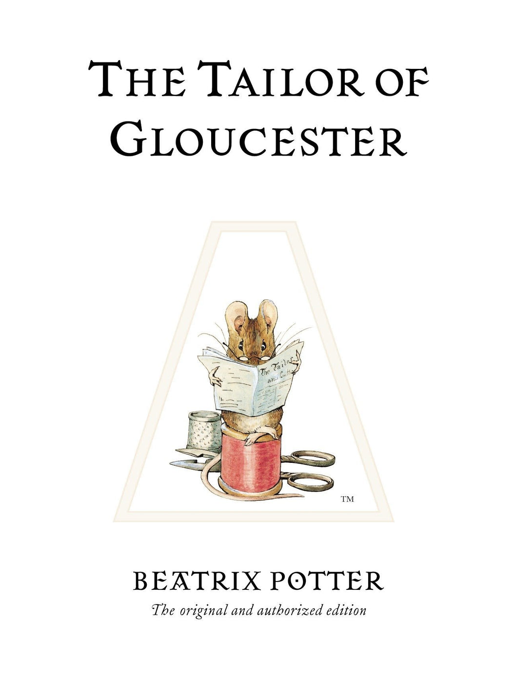 The Tailor of Gloucester (Beatrix Potter Originals) [Hardcover] Potter, Beatrix