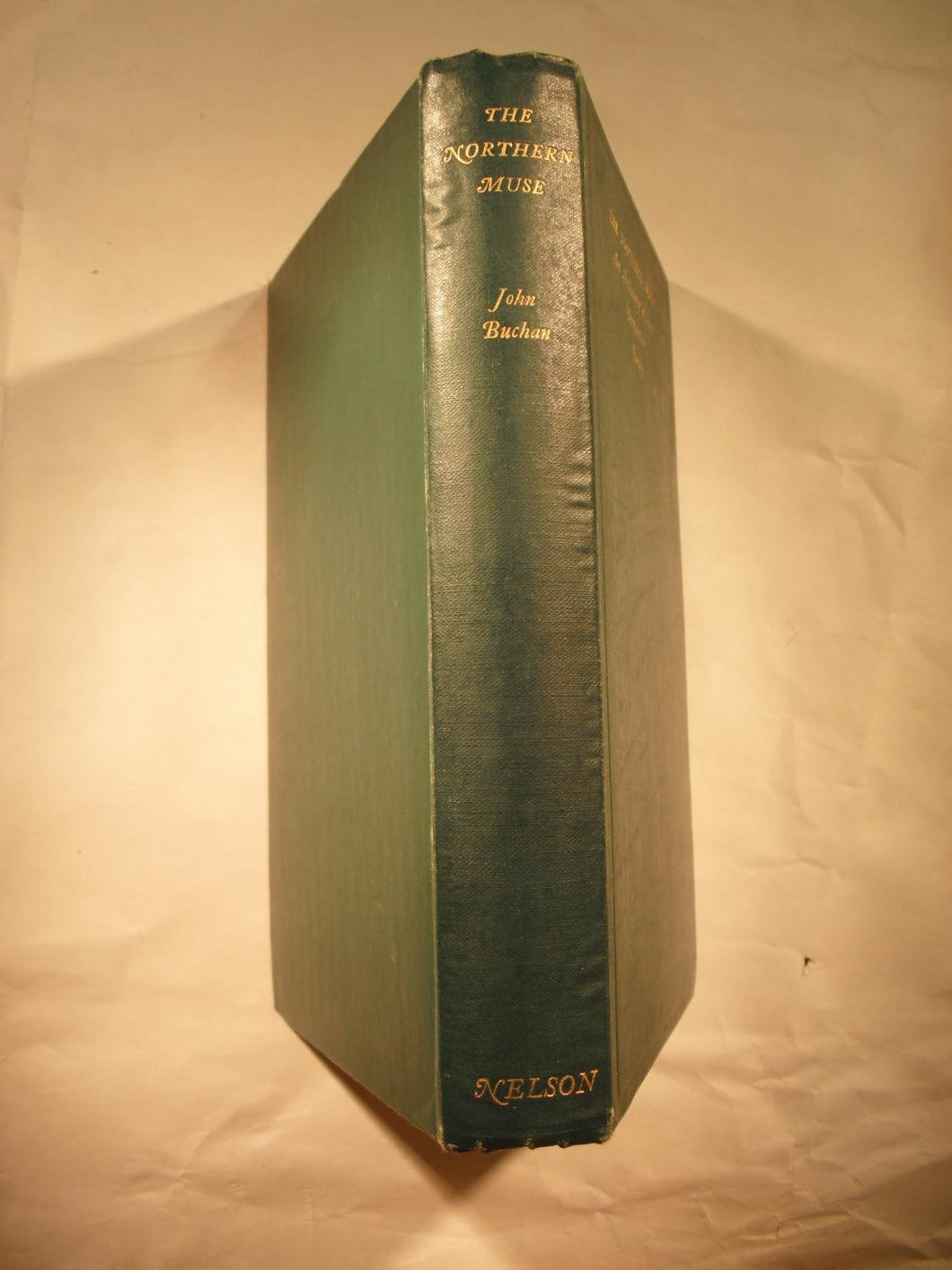 The Northern muse. An Anthology of Scotst Vernacular Poetry [Hardcover] John Buchan