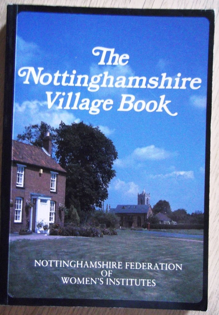 The Nottinghamshire Village Book (Villages of Britain) Nottinghamshire Federation of Women's Institutes