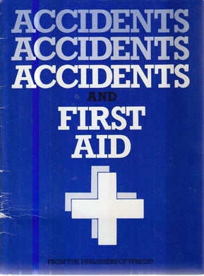 Accidents and First Aid