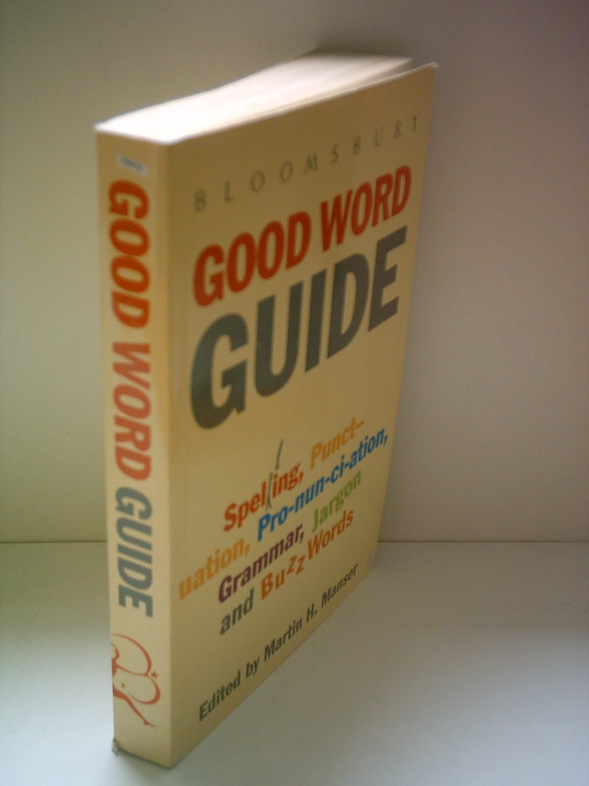 GOOD WORD GUIDE. [Paperback] Manser, Martin. H. (Editor).
