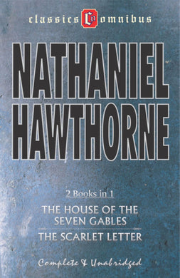 The House of the Seven Gables. The Scarlet Letter. [Paperback] Nathaniel Hawthorne