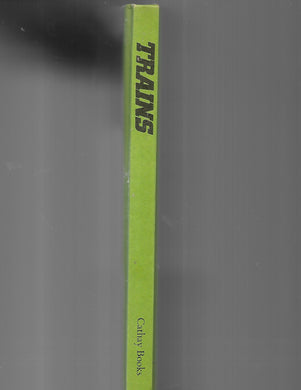 Trains: An illustrated history of locomotive development Gordon, Sally Patricia