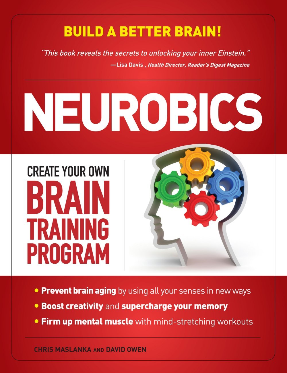 Neurobics; Create your own brain training program [Hardcover] Chris Maslanka and David Owen