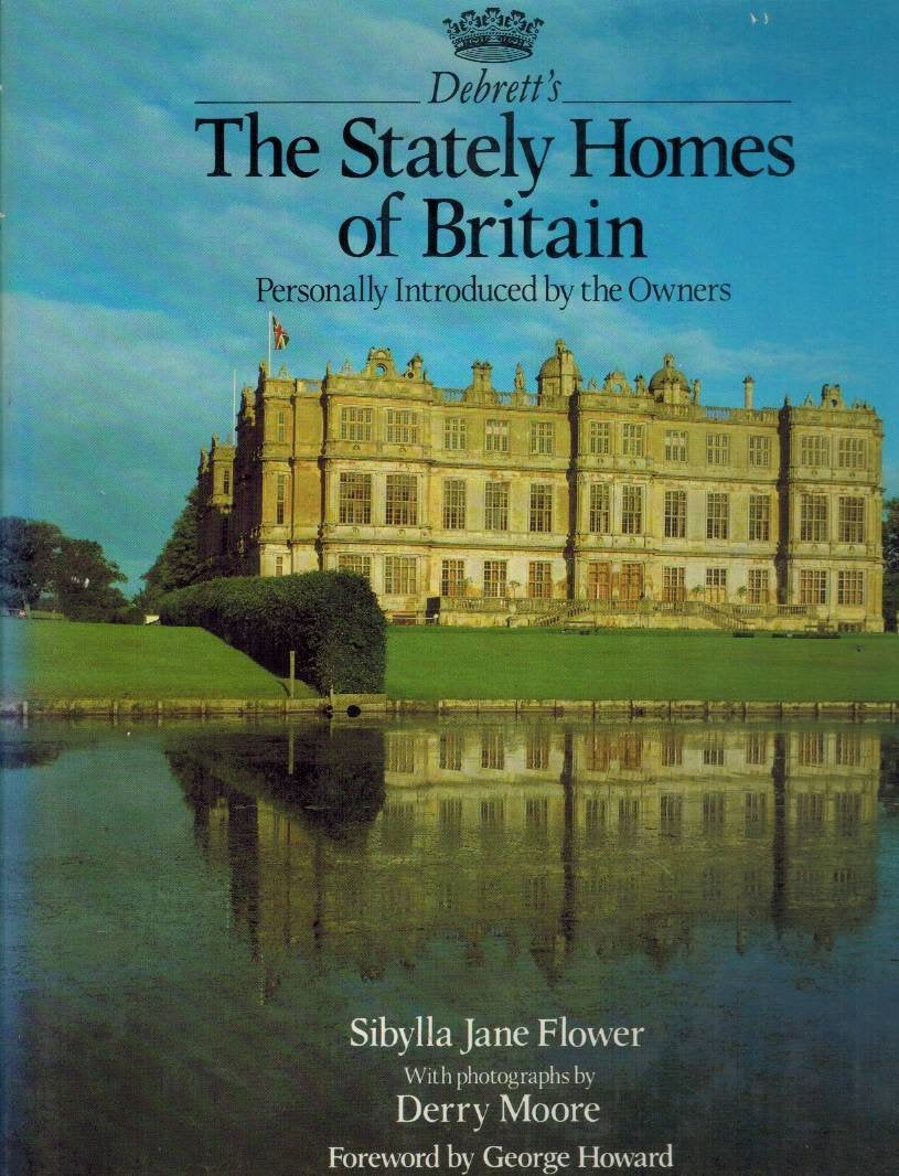 Debrett's the Stately Homes of Britain: Personally Introduced by the Owners