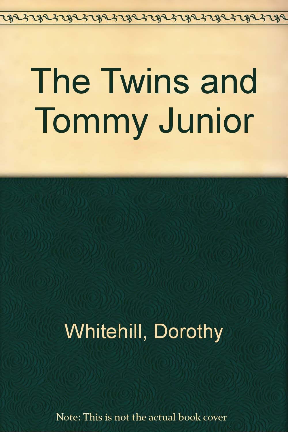 The Twins and Tommy Junior [Hardcover] Whitehill, Dorothy and Gooch, Thelma
