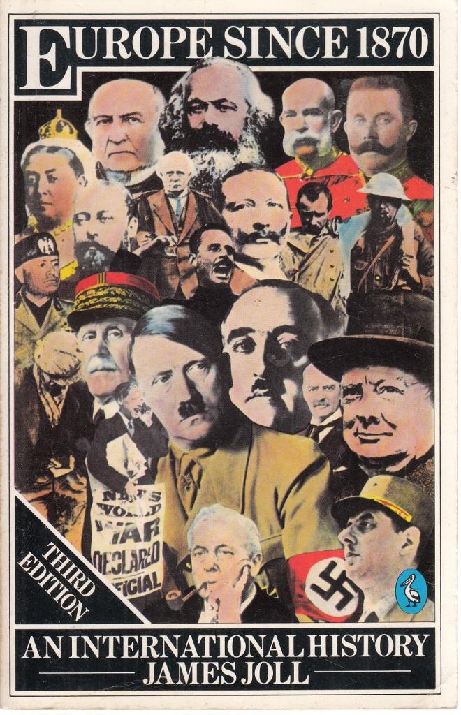 Europe Since 1870: An International History