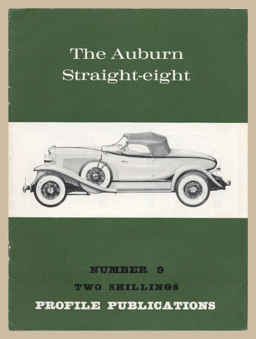 Profile Publications No. 9: The Auburn Straight-eight [Paperback] Charles L. Betts Jr.