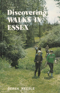 Walks in Essex (Discovering) Keeble, Derek