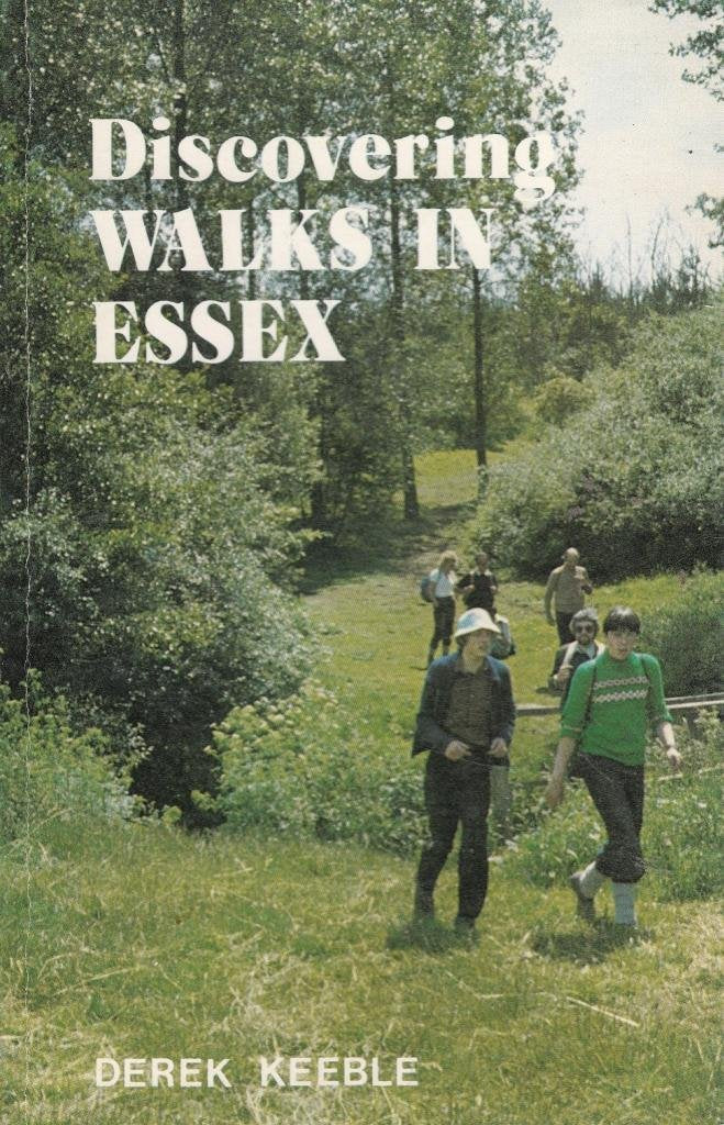 Walks in Essex (Discovering) Keeble, Derek