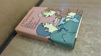 Destinies of Darcy Dancer, Gentleman Donleavy, J. P.