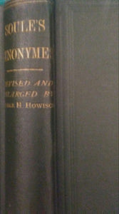 A dictionary of English synonymes and synonymous or parallel expressions - by Richard Soule 1871