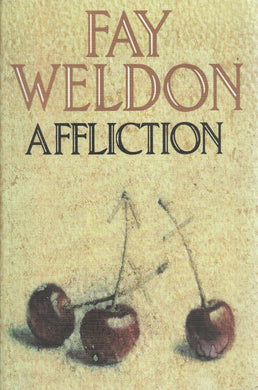 AFFLICTION -  Paperback - by Fay Weldon